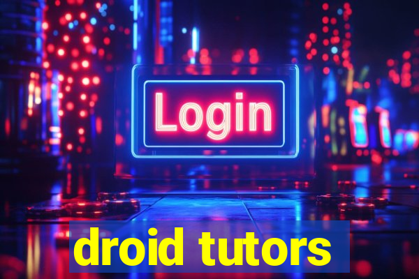 droid tutors